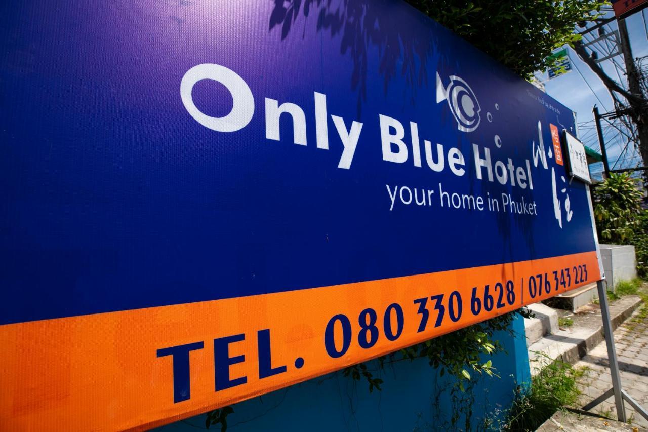 Only Blue Hotel Patong Bagian luar foto